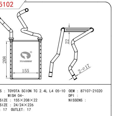 适用于TOYOTA TOYOTA SCION TC 2.4L L4 05-10/WISH 04- OEM:87107-21020