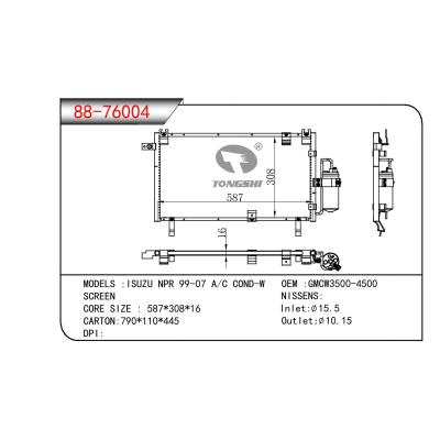 适用于ISUZU ISUZU NPR 99-07 A/C COND-W OEM:GMCW3500-4500/GMCW35004500