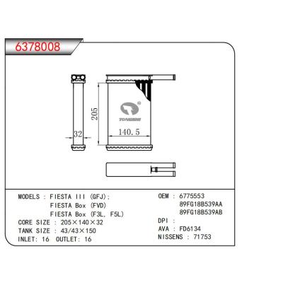  适用于FIESTA III(GFJ);FIESTA Box(FVD)FIESTA Box((F3L，F5L) OEM:6775553,89FG18B539AA,89FG18B539AB