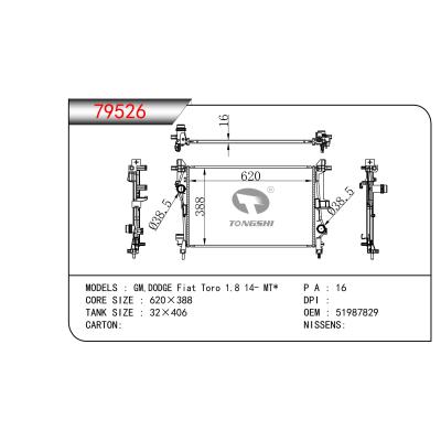 适用于 GM,DODGE Fiat Toro 1.8 14- MT*  散热器