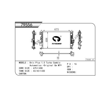 适用于   Onix Plus 1.0 Turbo Cambio   Automatico -Original Gm MT*   散热器