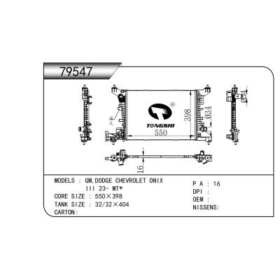 适用于 GM,DODGE通用 CHEVROLET雪佛兰 ONIX  III 23- MT*   散热器