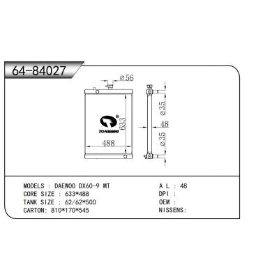 适用于   大宇 DX60-9 MT   散热器